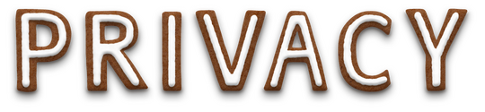 Privacy. The text is stylised to look like iced gingerbread letters.